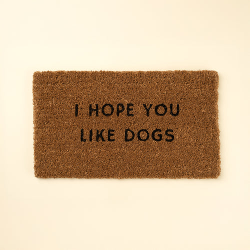 Hope You Like Dogs Coir Doormat